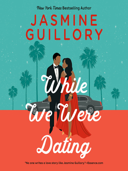 Title details for While We Were Dating by Jasmine Guillory - Wait list